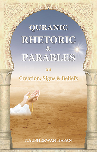 Quranic Rhetorics & Parables